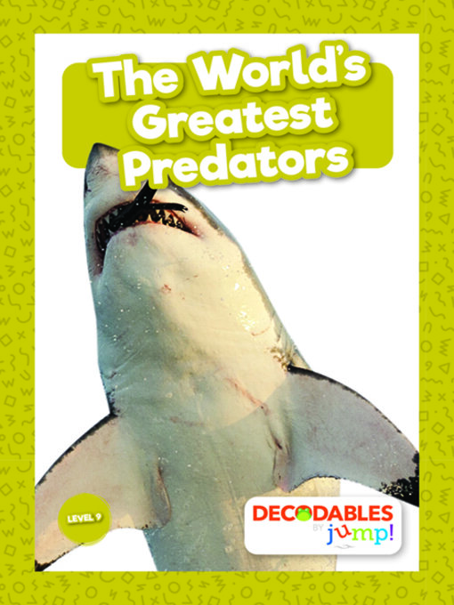 Title details for The World's Greatest Predators by Mignonne Gunasekara - Available